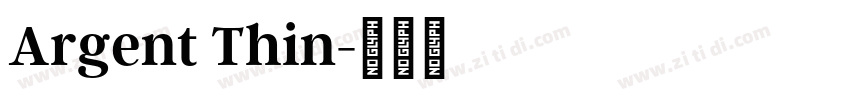 Argent Thin字体转换